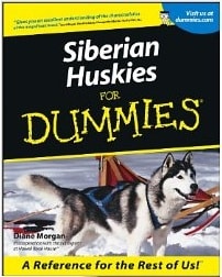 Siberian Huskies For Dummies